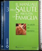 Il manuale della salute per tutta la famiglia 3