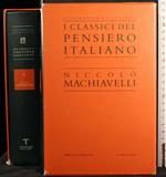 I classici del pensiero Italiano.Vol 1 . Niccolo Macchiavelli
