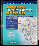 Italia da scroprire. Atlante delle coste d'Italia