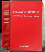 Breviario Continuo. Lodi e Vespri di Avvento E