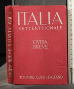 Guida Breve Italia Settentrionale