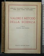 Valore e Metodo Della Scienza