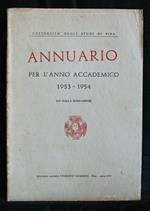 Annuario per L'Anno Accademico 1953-1954 Università Degli Studi