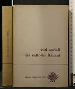 Voti Sociali Dei Cattolici Italiani. Aa.Vv. Cinque Lune