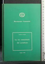 Movimento Comunità La Via Comunitaria Del Socialismo