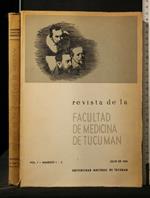 Revista De La Facultad De Medicina De Tucuman. Vol 1, N 1-2. Aa.Vv