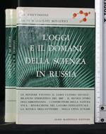 L' Oggi e Il Domani Della Scienza in Russia