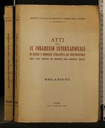 Atti Del Iv Congresso Internazionale di Igiene e Medicina