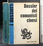 Dossier Dei Comunisti Cinesi