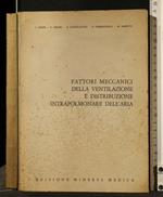 Fattori Meccanici Della Ventilazione e Distribuzione