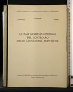 Le Basi Morfo-Funzionali Del Controllo Delle Sensazioni