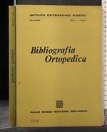 Bibliografia Ortopedica Vol I Fasc 1 Gennaio 1968