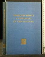 Problemi Medici e Chirurgici in Gravidanza 1968 Supplemento Al