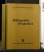 Bibliografia Ortopedica Vol 1 Fasc 2 - Marzo 1968