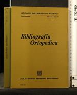 Bibliografia Ortopedica Vol 2 Fasc 1 - Gennaio 1968