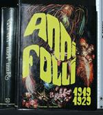 Anni Folli 1919/1929 Vol. 1