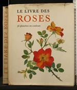 Le Livre Des Roses