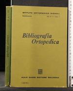 Bibliografia Ortopedica Vol 3 Fasc 1- Maggio 1969