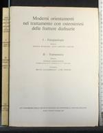 Moderni Orientamenti Nel Trattamento con Osteosintesi Delle