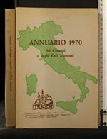 Annuario 1970 Dei Comuni e Degli Enti Montani Supplemento De <>