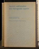 Anxiety And Tension - New Therapeutic Aspects An International