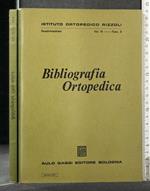 Bibliografia Ortopedica Vol Vi Fasc 3 Gennaio 1973