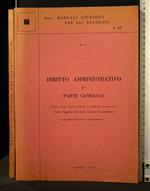 Diritto Amministrativo I° Parte Generale