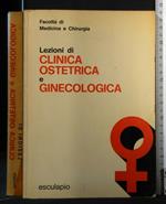 Lezioni di Clinica Ostetrica e Ginecologica