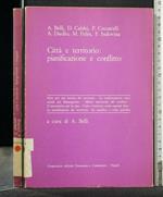 Città e Territorio: Pianificazione e Conflitto