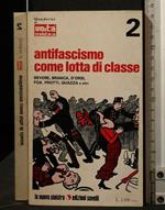 Antifascismo Come Lotta di Classe Vol 2