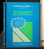 I Rapporti di Lavoro 1 Trattamento Del Personale