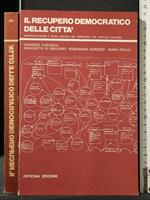 Il Recupero Democratico Delle Città