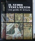 Il Nuovo Testamento con Guida di Lettura