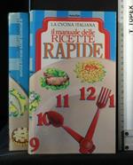 Il Manuale Delle Ricette Rapide. Aa.Vv. Varia Club