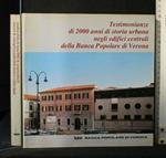 Testimonianze di 2000 Anni di Storia Urbana Negli Edifci