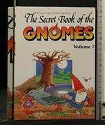 The Secret Book Of The Gnomes Volume 7