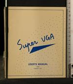 Super Vga User'S Manual