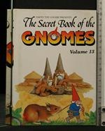 The Secret Book Of The Gnomes Volume 13