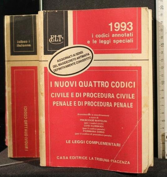 I Nuovi Quattro Codici Civile e di Procedura Civile Penale e Di - copertina