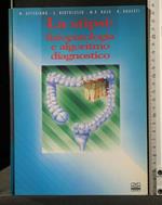 La Stipsi: Fisiopatologia e Algoritmo Diagnostico