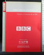 Directrices Editoriales Valores Y Criterios De La Bbc