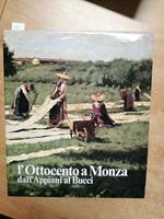 L' Ottocento A Monza Dall' Appiani Al Bucci 1980 Giorgio Mascherpa