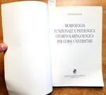 Morfologia Funzionale E Patologica Otorinolaringologica - Rossi - Minerva