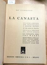 Ely Culbertson - La Canasta Per Principianti E Provetti - 1951 Corticelli