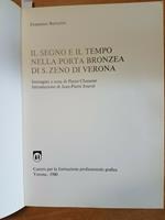 Il Segno E Il Tempo Nella Porta Bronzea Di S. Zeno Di Verona 1980 -