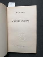 Mario Fubini - Foscolo Minore - Biografia - Tumminelli - 1949 -