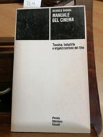 Georges Sadoul - Manuale Del Cinema - Tecnica, Industria... 1977 Einaudi