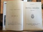 Liala - Donna Delizia - 1945 - Sonzogno -