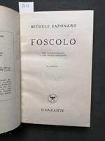 Foscolo Biografia Illustrata - Michele Saponaro - 1949 - Garzanti