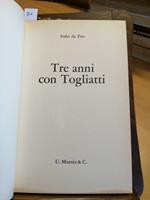 3 Anni Con Togliatti - Italo De Feo - Mursia - 1971 - Pci Gramsci